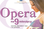 opera na 9 miesięcy 